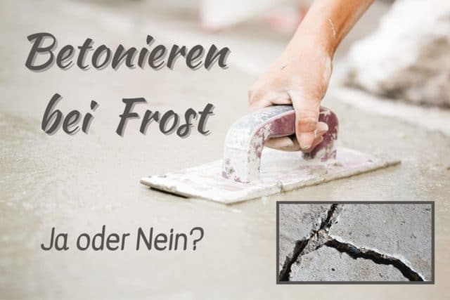 Betonieren bei Frost