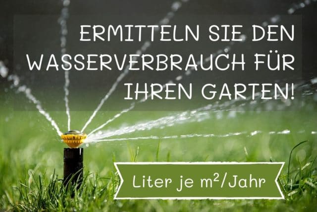 Wasserverbrauch im Garten