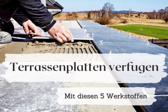 Terrassenplatten verfugen