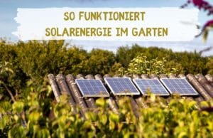 Solarenergie im Garten