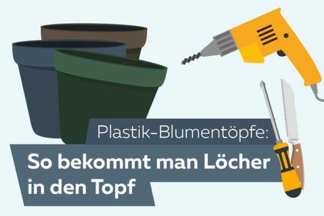 Löcher in Plastik-Blumentopf machen