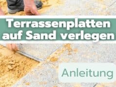 Terrassenplatten in Sand verlegen